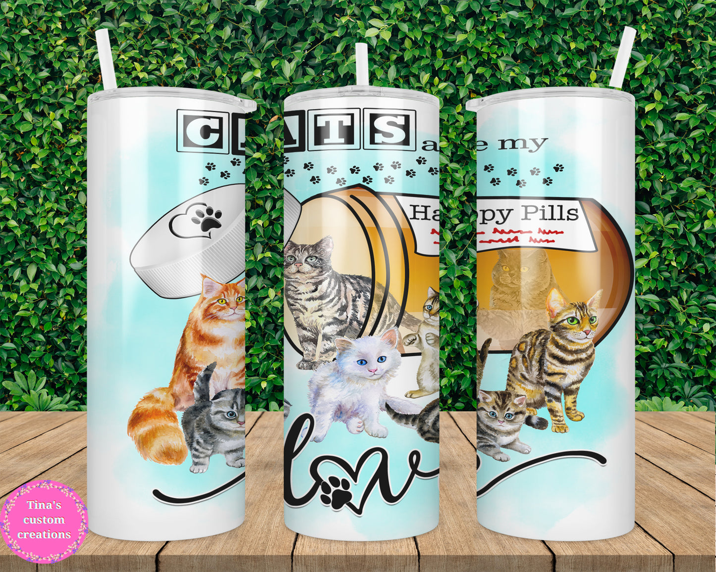 CATS ARE MY HAPPY PILLS 20 oz tumbler
