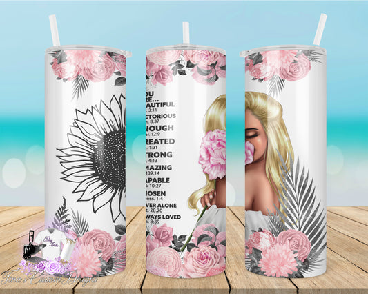 You are beautiful 20oz Tumbler
